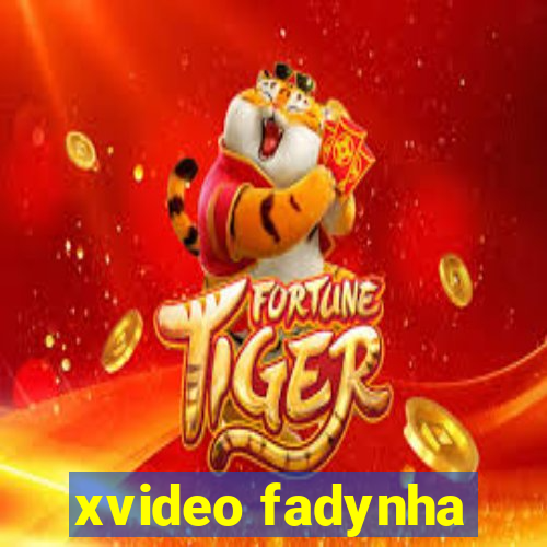 xvideo fadynha